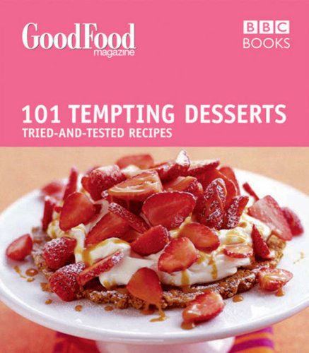 City Travel Guides Discounted  Books : 101 Tempting Desserts: Tried-and-tested Recipes (Good Food 101)