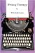 Writing Therapy (Paperback) by Tim Atkinson Writing Therapy (Paperback) by Tim Atkinson