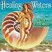 Healing Waters
