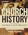 Church History, Volume One: From Christ to the Pre-Reformation: The Rise and Growth of the Church in Its Cultural, Intellectual, and Political Context