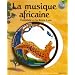 La musique africaine : Timb�l�l� et la reine Lune (1CD audio)