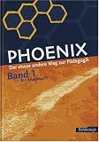 Phoenix. Der etwas andere Weg zur Pädagogik: Phoenix 1 / Ein Arbeitsbuch / Neubearbeitung