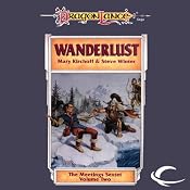 Wanderlust: Dragonlance: Meetings Sextet, Book 2 | [Mary Kirchoff, Steve Winter]