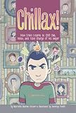 Chillax! : how Ernie learns to chill out, relax, and take charge of his anger