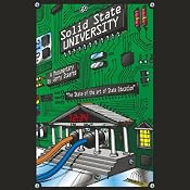 Solid State University (Dramatized) | [Jerry Stearns]