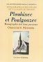 Plouhinec et Poulgoazec : Monographie des deux paroisses