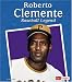 Search : Roberto Clemente: Baseball Legend (Fact Finders: Biographies)