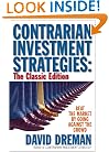 Contrarian Investment Strategies - The Classic Edition