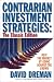 Contrarian Investment Strategies - The Classic Edition