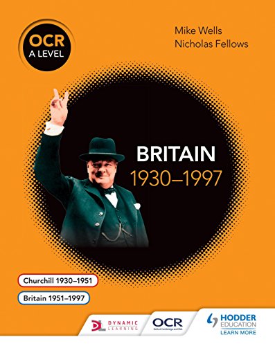 ocr a level history britain 1930 1997