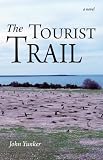 The Tourist Trail: A Novel