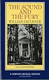 The Sound and the Fury (Norton Critical Edition)