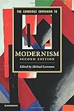 The Cambridge Companion to Modernism (Cambridge Companions to Literature)