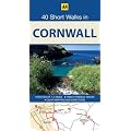 40 Short Walks Cornwall (AA 40 Short Walks in)