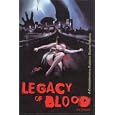 Legacy of Blood: A Comprehensive Guide to Slasher Movies by Jim Harper