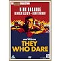 They Who Dare [1953]