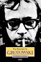 The Theatre of Grotowski (Performance Books)