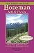 Day Hikes Around Bozeman, Montana, 4th