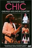 Chic - Nile Rodgers And Chic - Greatest Hits Live In Concert [DVD] [2006]