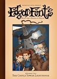 The Castle Tower Lighthouse (Edgar Font's Hunt for a House to Haunt, Adventure One)