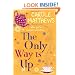 The Only Way is Up