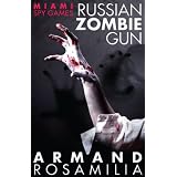 Miami Spy Games: Russian Zombie Gun