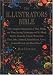 The Illustrator's Bible: The Complete Sourcebook of Tips, Tricks and Time-Saving Techniques in Oil, Alkyd, Acrylic, Gouache, Casein, Watercolor, Dyes, ... Pastel, Colored Pencil and Mixed Media