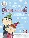 My Really Big Charlie and Lola Annual 2010