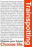 (24x36) Trainspotting Movie Choose Life Poster Print