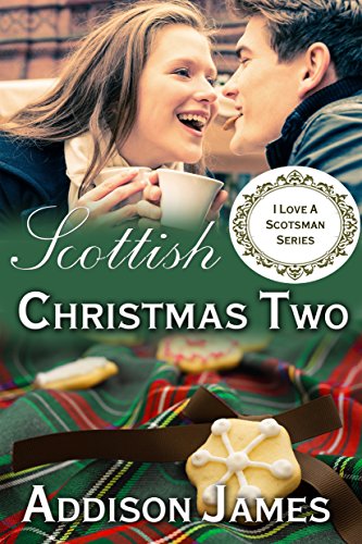 Scottish Christmas 2 (I Love a Scotsman)