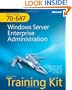 MCITP Self-Paced Training Kit (Exam 70-647): Windows Server Enterprise Administration