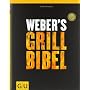 Weber's Grillbibel (GU Weber Grillen) von Jamie Purviance