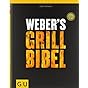 Weber's Grillbibel (GU Weber Grillen)