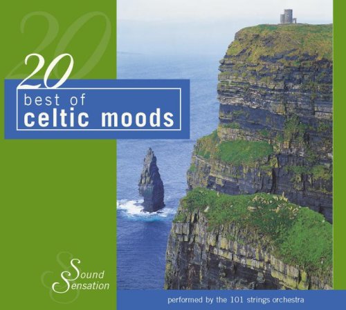 101 Strings Orchestra - 20 Best of Celtic Moods - Zortam Music