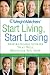 Weight Watchers Start Living, Start Losing: Inspirational Stories That Will Motivate You Now by Weight Watchers