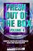Fresh Out of the Box Volume 4: Digital Worship Experiences for Lent and Easter (Fresh...