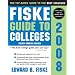 Fiske Guide to Colleges 2008 (Fiske Guide to Colleges)