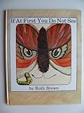 If at first you do not see