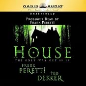 House | [Frank Peretti, Ted Dekker]