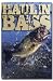 Haulin Bass (Big Fish) Art Poster Print - 24 X 36