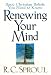 Renewing Your Mind: Basic Christian Beliefs You Need to Know