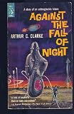 Against the Fall of Night Medium