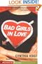Bad Girls In Love (Anne Schwartz Books)