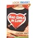 Bad Girls In Love (Anne Schwartz Books)