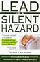 Lead is a Silent Hazard