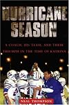 Hurricane Season: A Coach, His Team, and Their Triumph in the Time of Katrina