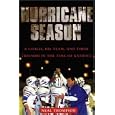 Hurricane Season: A Coach, His Team, and Their Triumph in the Time of Katrina by Neal Thompson