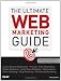 The Ultimate Web Marketing Guide