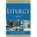 Liturgy: Sacrosanctum Concilium (Rediscovering Vatican II)