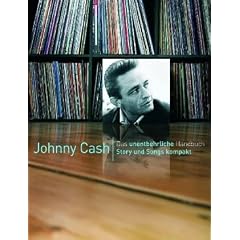 Johnny Cash - Story und Songs kompakt